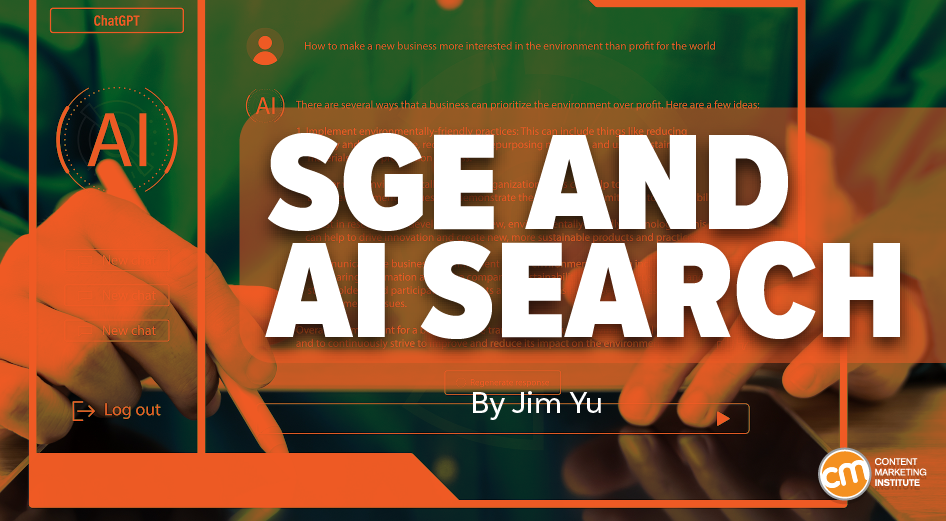 How to Adapt Your SEO and Content Strategies for SGE and AI Experiences