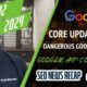 Google Core Update Volatility, Helpful Content Update Gone, Dangerous Google Search Results & Google Ads Confusion