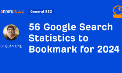 56 Google Search Statistics to Bookmark for 2024