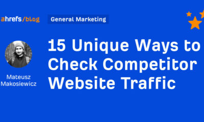 15 Unique Ways to Check Competitor Website Traffic