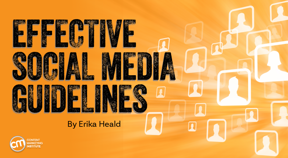 How To Write Effective Social Media Guidelines That Protect Your Brand