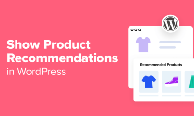 How to Show Product Recommendations in WordPress (7 Easy Ways)