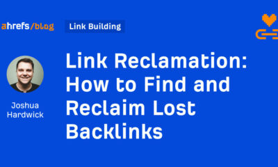 How to Find and Reclaim Lost Backlinks