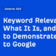 What It Is, and How to Demonstrate It to Google