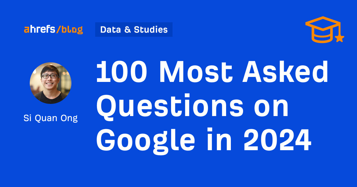 100 Most Asked Questions on Google in 2024