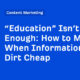 How to Market When Information is Dirt Cheap