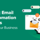 14+ Best Email Automation Tools For Your Business (Expert Pick)