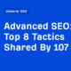 My Top 8 Tactics Shared By 107 SEOs