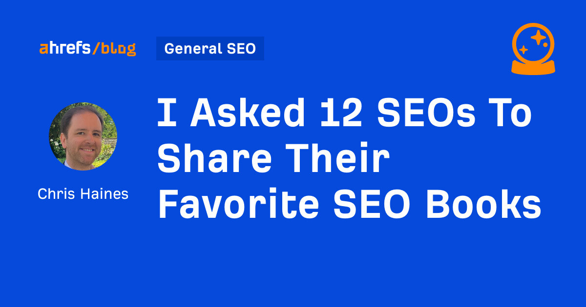 I Asked 12 SEOs To Share Their Favorite SEO Books