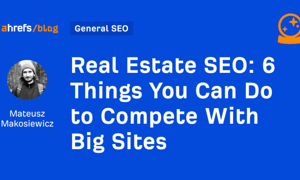 6 Things You Can Do to Compete With Big Sites