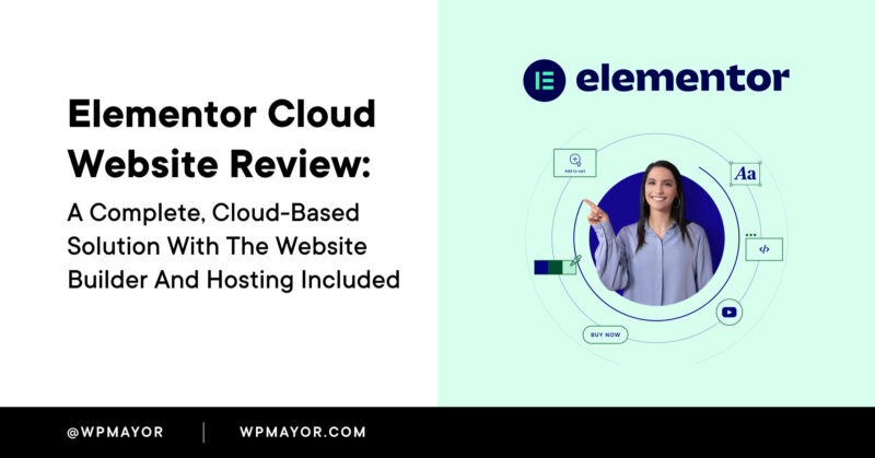 Elementor Hosting Review: Analysing Features, Pricing, and User Experience