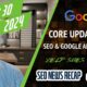 Google August Core Update Data, SEO, Google Ads Features, Yelp Sues Google & More