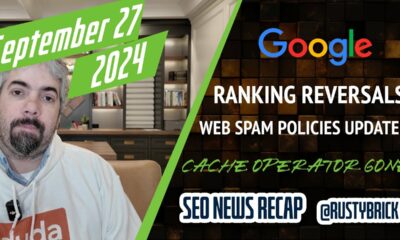 Google Volatility With Gains & Losses, Updated Web Spam Policies, Cache Gone & More Search News