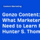 What Marketers Need to Learn From Hunter S. Thompson