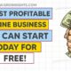 5 Most Profitable Online Businesses You Can Start Today for Free!