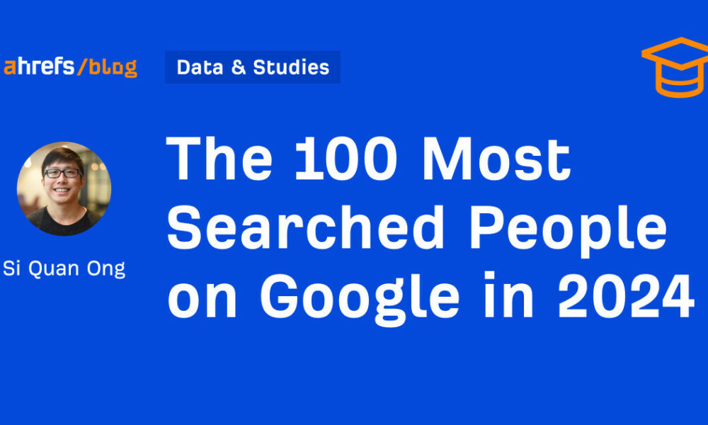 The 100 Most Searched People on Google in 2024