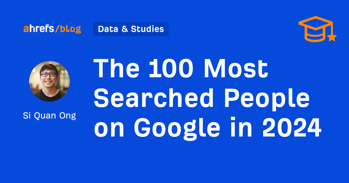 The 100 Most Searched People on Google in 2024