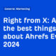 All the best things about Ahrefs Evolve 2024