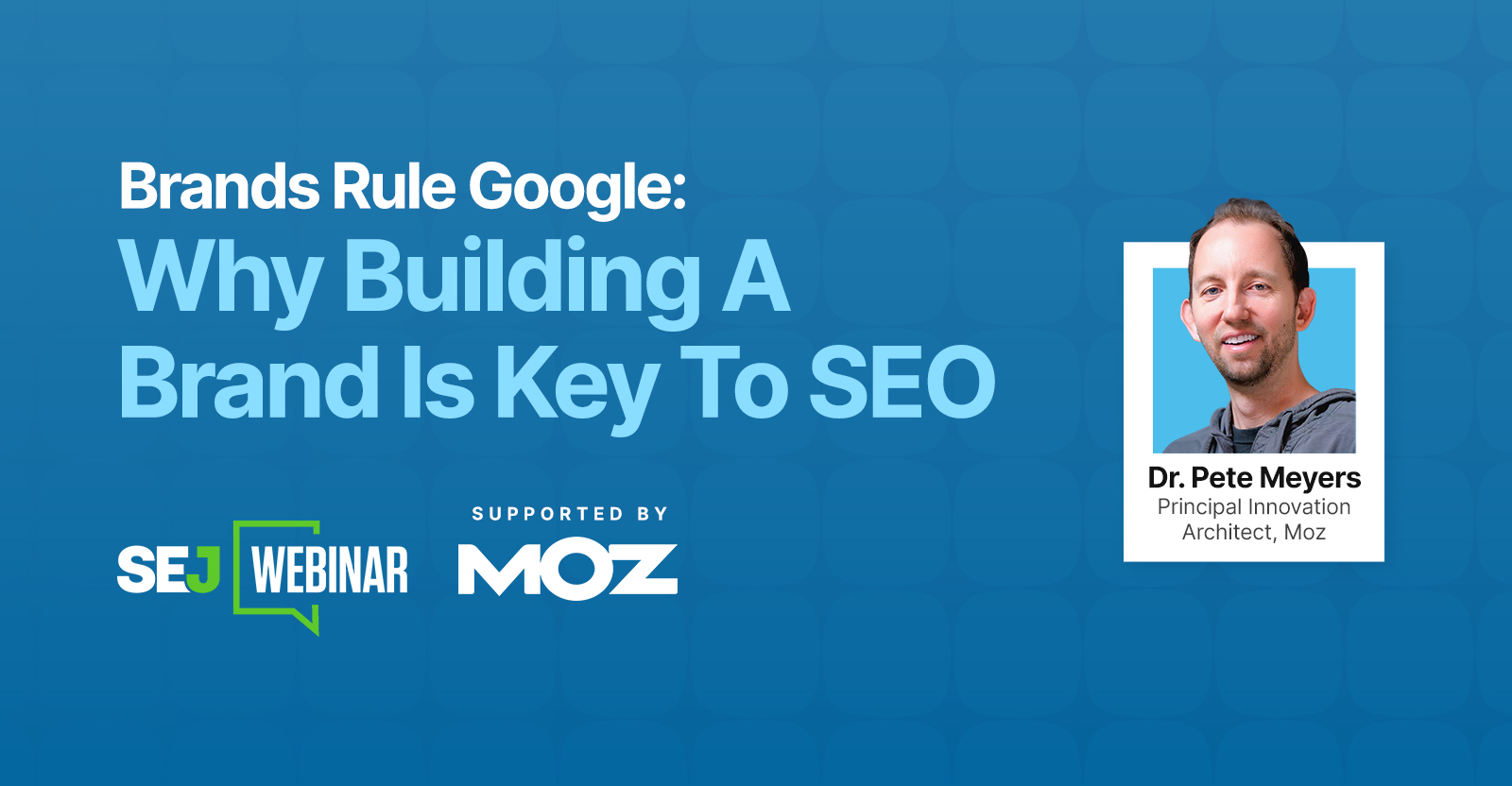 Why Building a Brand is Key to SEO